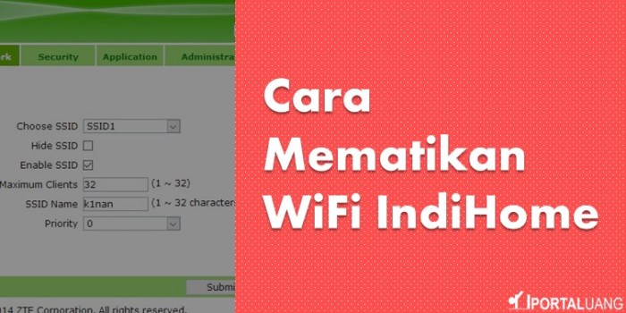 Cara Mematikan Wifi IndiHome Dari HP Jarak Jauh
