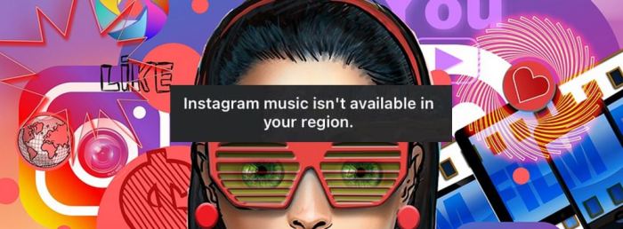 Cara Mengatasi Instagram Music Is Not Available in Your Region